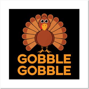 'Gobble Gobble ' Funny Thanksgiving Turkey Posters and Art